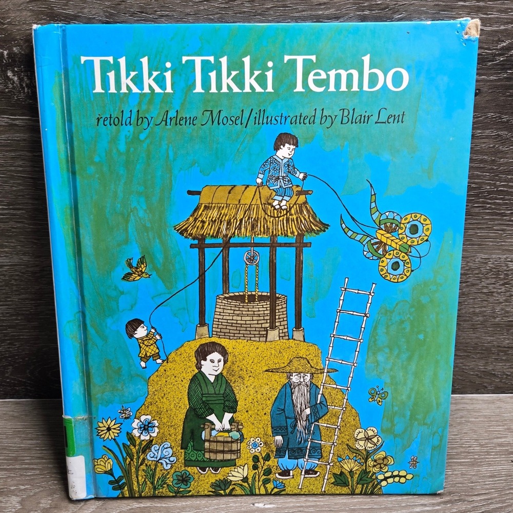 Tikki Tikki Tembo Arlene Mosel Blair Lent 1968 Hardcover Children's Picture Book
